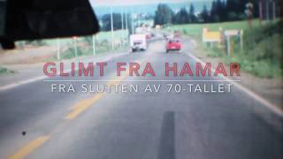 Hamar på slutten av 70-tallet