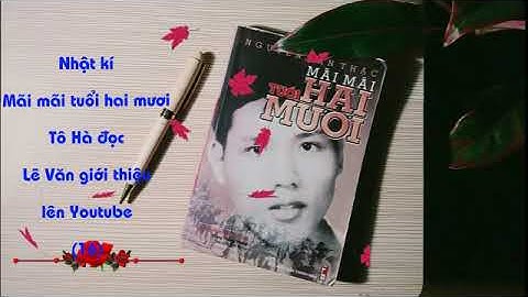 Nhật kí "Mãi mãi tuổi hai mươi" (16)
