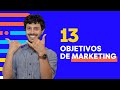 13 ejemplos de objetivos de Marketing Digital 😜