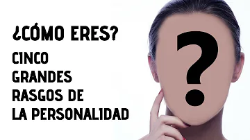 ¿Qué rasgo de personalidad es el más raro?