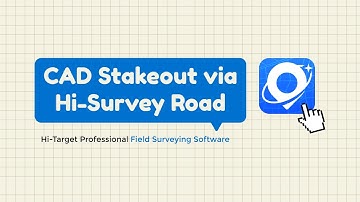 CAD Stakeout via Hi-Survey Road