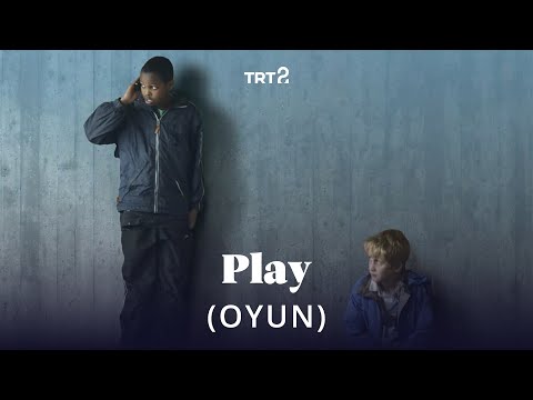 Play (Oyun) | Fragman