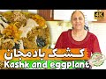 Kashk And Eggplant Kashke Bademjan کشک بادمجان Authentic Persian Recipe Kashk And Eggplant Kashke Bademjan کشک بادمجان Authentic Persian Recipe