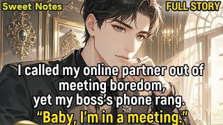 I called my online partner out of meeting boredom,yet my boss’s phone rang: “Baby,I’m in a meeting