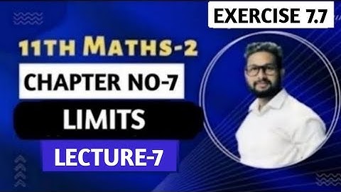 11th Maths-2 | Chapter 7 | Limits | Exercise-7.7 | Lecture 7 | Maharashtra Board |