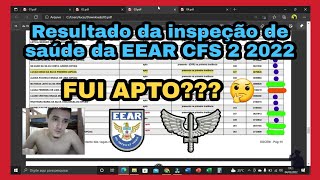 Saiu o resultado da INSPSAU inspecao de saude da EEAR CFS 2 2022