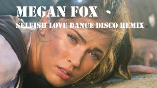 Pedro Cazanova ft Megan Fox || Selfish Love Dance Disco ft Anya Moryachka | The Way You Walk