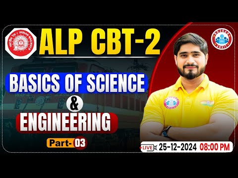 RRB ALP CBT 2 | ALP CBT 2 Science & Engineering | Basic of Science & Engineering | By Dharmendra Sir