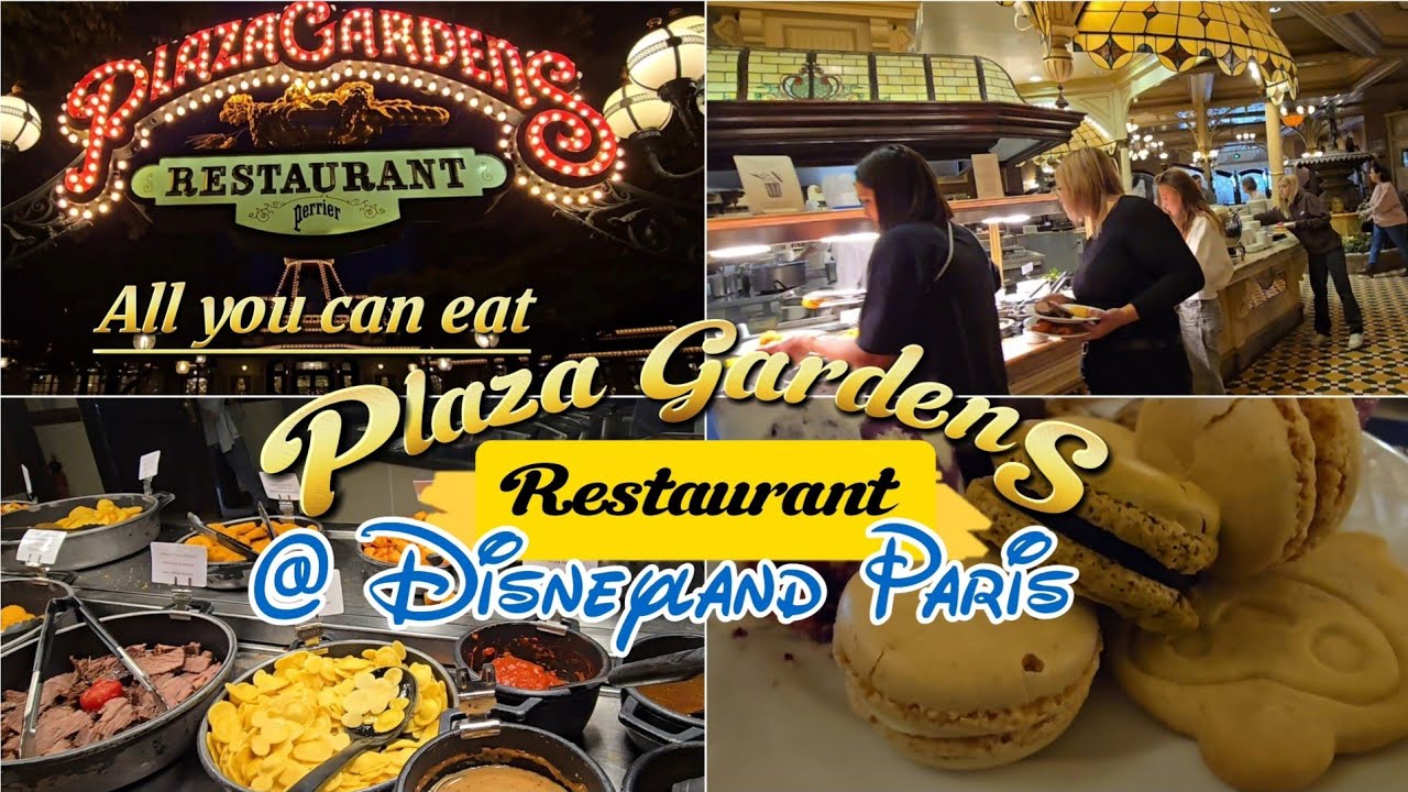 Plaza Gardens ALL YOU CAN EAT at Disneyland Park Paris | AMAZING FOOD