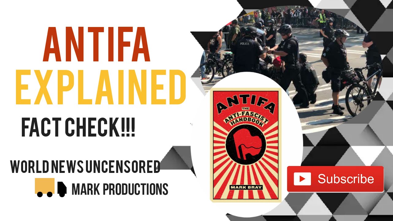 Antifa Explained | Terrorist Organization ? | Fact Check !!! | World News Uncensored