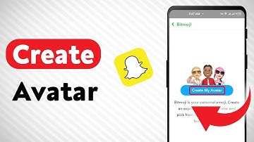 How to Create An Avatar on Snapchat (Updated)