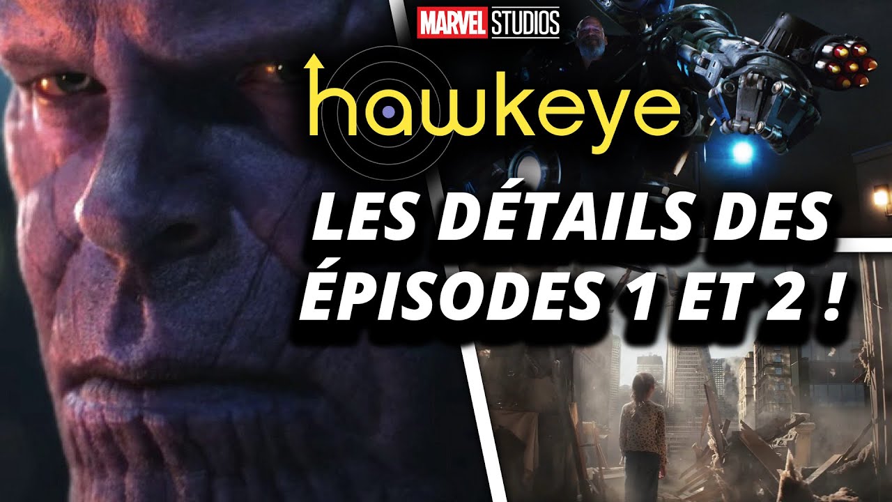 Les DÉTAILS des ÉPISODES 1 & 2 de HAWKEYE ! - YouTube