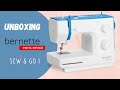 Bernette Sew and Go 1 - Unboxing