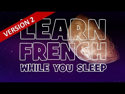 Learn French While You Sleep (Version 2) # Night 4