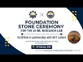 Building the Future: Foundation Stone Ceremony for the AI-ML Lab at UET Lahore