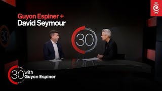 David Seymour on which racebased policies he’d like to change | 30 with Guyon Espiner Ep.3 | RNZ