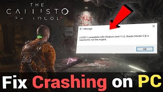 How to Fix Callisto Protocol Crashing,Not Launching,Stuttering,Freezing and Black Screen