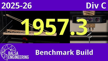 2026 Science Olympiad Boomi Div C: Benchmark Build