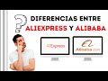 Diferencias entre Aliexpress y Alibaba