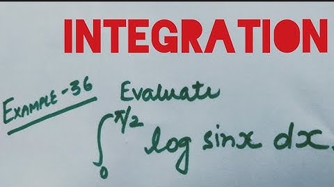 Example 36 integrals | Definite integrals | class 12
