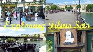 EXPLORING FILMS SETS : Le Pont des Arts & Shakespeare and Company | Paris