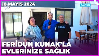 Dr. Feridun Kunak’la Evlerinize Sağlık |  18 Mayıs 2024
