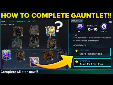 HOW TO COMPLETE 3RD ANNIVERSARY GAUNTLET FC MOBILE 27!! TIPS & TRICKS TO GET 45 STAR FC MOBILE!