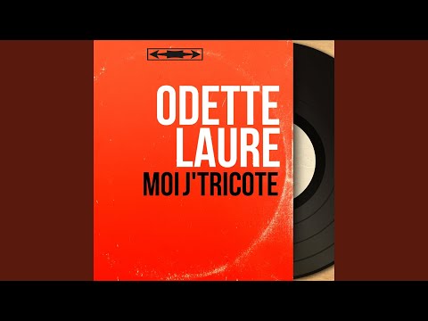 Odette Laure — Ça tourne pas rond (feat. Raymond Legrand et son orchestre)