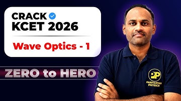 KCET Wave Optics | KCET Physics #2ndpuc #kcet #waveoptics #kcet2026