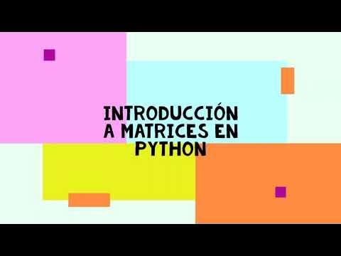 Introducción a las Matrices con Python - YouTube