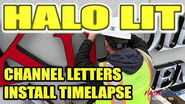 Halo-lit Channel-Letter Sign Install Time-lapse