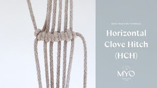 Macramé knot: Horizontal Clove Hitch (HCH) - For beginners