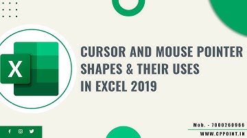 CURSOR AND MOUSE POINTER SHAPES & THEIR USES IN EXCEL 2019 IN HINDI | #excel #excel2019