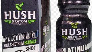Hush Kratom Review