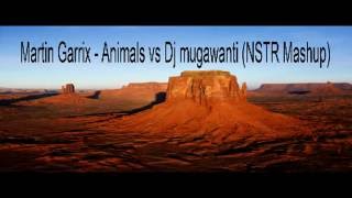 Martin garrix - Animals vs DJ mugawanti (L701 Mashup)