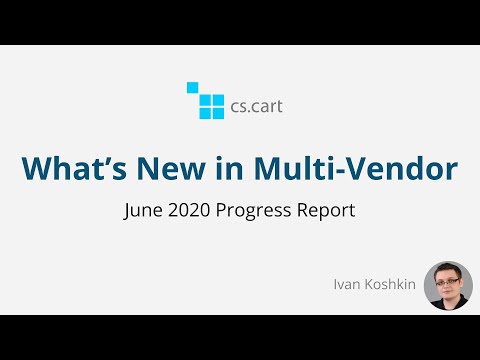 CS Cart Multi-Vendor: What Changed in June 2020