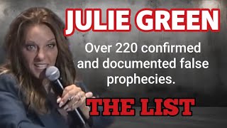 Julie Green. Over 220 False Prophecies Detailed List