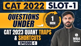 CAT 2023 Quant Traps and Shortcuts | CAT 2022 SLOT 1 Questions under 1 minute