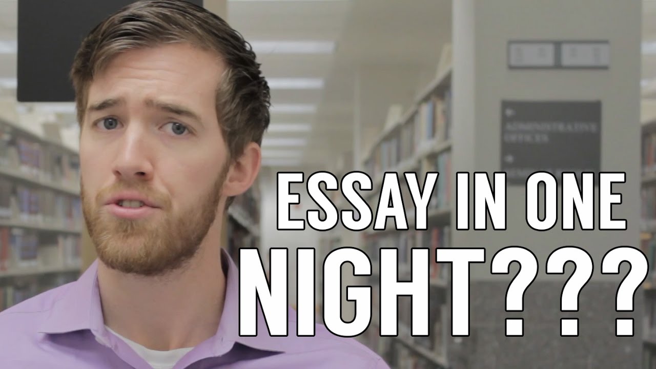 writing an essay the night before reddit