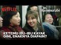 Berani Banget Go A-ra Nyindir Ibu-ibu Anker | Ms. Hammurabi | Clip