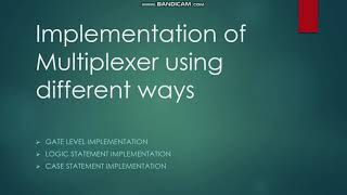 Details IMPLEMENTING 4:1 MUX USING DIFFERENT WAYS. THEORY+SIMULATION INQUARTUS News
