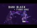 Dani Black e Tiago Iorc - Mil Razões - MINIDocs® • Ao Vivo em São Paulo