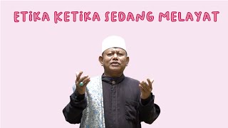 Etika Ketika Kita Sedang Melayat