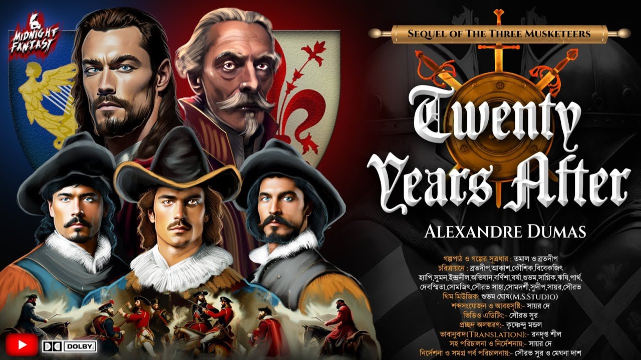 “টোয়েন্টি ইয়ারস আফটার”|Alexandre Dumas|Sequel Of 