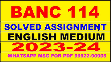 banc 114 solved assignment 2023-24 | banc 114 solved assignment in english 2024 | banc 114 2024