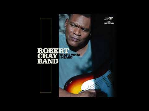 Anything You Want by The Robert Cray Band