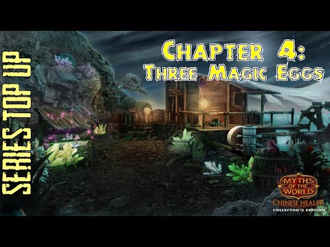 Letu0027s Play - Myths of the World - Chinese Healer - Chapter 4 - Three Magic Eggs