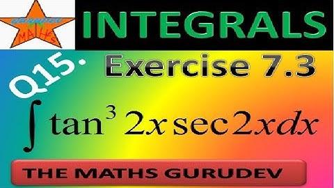 Exercise 7.3 Question 15, Class 12 Maths, Integrals, NCERT solutions by THE MATHS GURUDEV,EX7.3 Q15