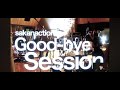 サカナクション / Good-bye アドリブセッションft.環ROY