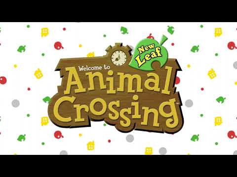 10 A.M. - Animal Crossing: New Leaf